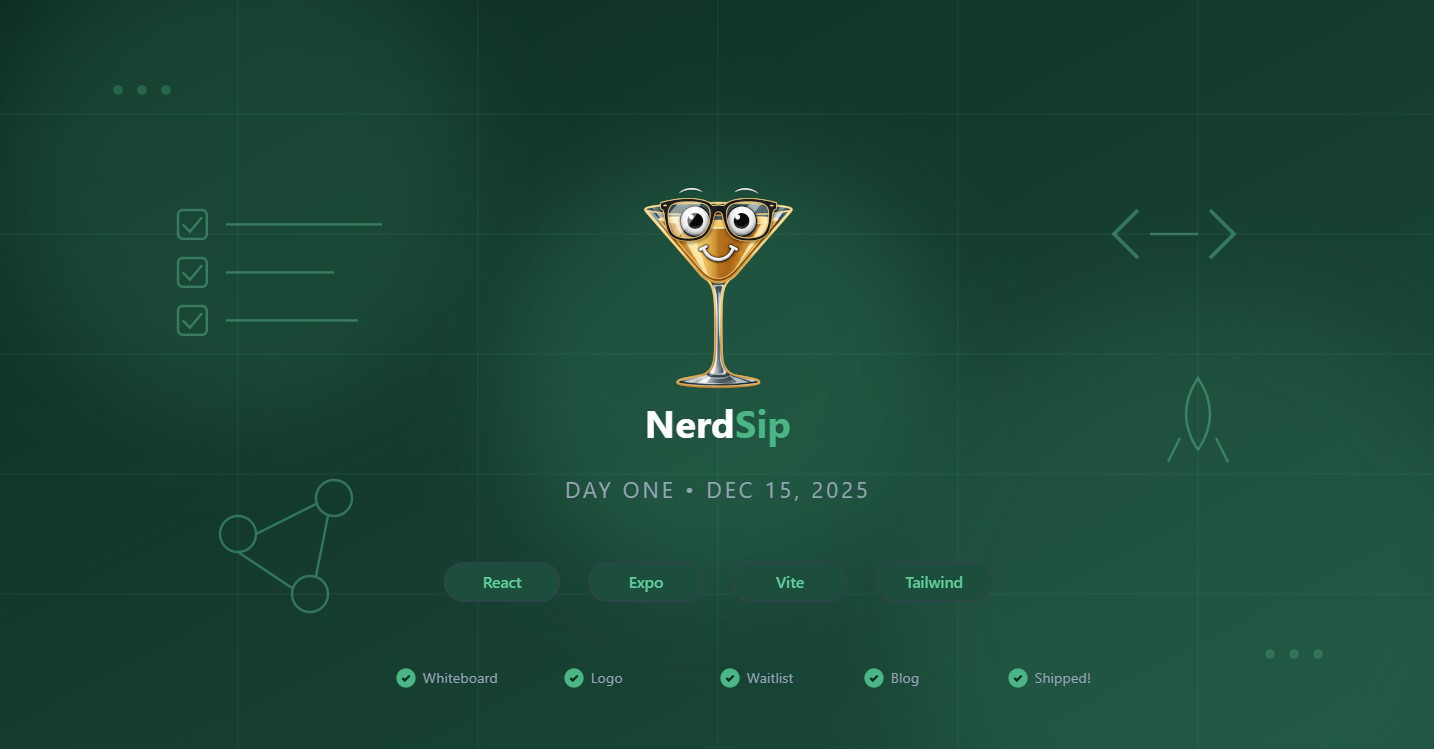 NerdSip Day One - From Whiteboard to Waitlist